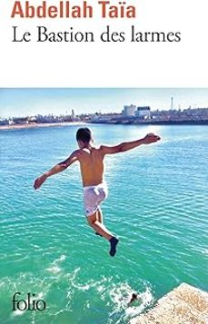 le bastion des larmes-taia abdela-9782073096753