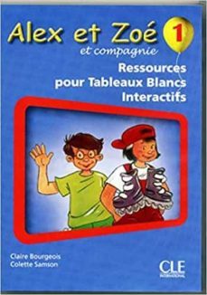 alex et zoe 1 ressources pour tableaux blans interactifs-9782090324853