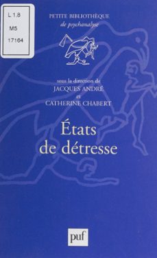 etats de detresse (ebook)-jacques andre-catherine chabert-9782130685753