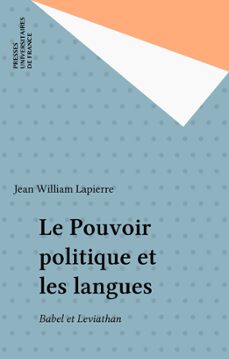 le pouvoir politique et les langues (ebook)-jean william lapierre-9782130701453