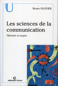 les sciences de la communication (ebook)-bruno ollivier-9782200242053