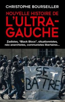 nouvelle histoire de l'ultra-gauche (ebook)-christophe bourseiller-9782204135153