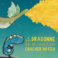 la petite dragonne qui ne savait pas cracher du feu (audiolibro)-gemma merimo-9782211345453