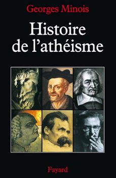 histoire de l'athéisme-georges minois-9782213648453