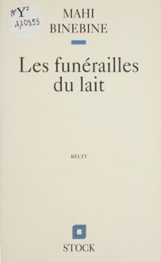 les funerailles du lait (ebook)-mahi binebine-9782234101753