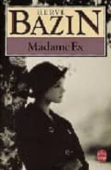 madame ex-herve bazin-9782253011453
