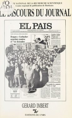 le discours du journal : el pais (ebook)-gerard imbert-9782271104953