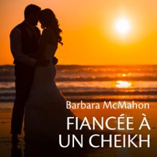 fiancee a un cheikh (audiolibro)-barbara mcmahon-9782280442053