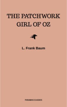 the patchwork girl of oz (ebook)-l. frank baum-9782291058953