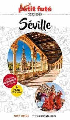 petit fute seville: 2022-2023-9782305054353