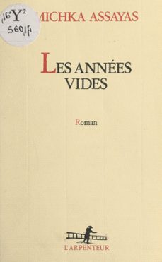 les annees vides (ebook)-michka assayas-9782307107453