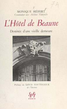 l'hotel de beaune (ebook)-monique hébert-9782307629153