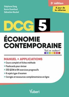 dcg 5 - économie contemporaine : manuel et applications - réforme 2026-2027-9782311414653
