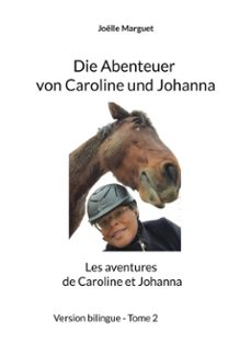 die abenteuer von caroline und johanna (ebook)-9782322625253