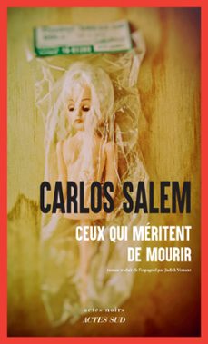 ceux qui meritent de mourir (ebook)-carlos salem-9782330191153