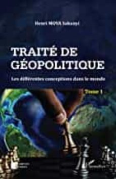 traite de geopolitique . volume 1 les differentes conceptions dans le monde-9782343219653