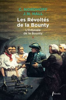 l'odyssee de la "bounty" (tome 1) - les revoltes de la bounty (ebook)-charles nordhoff-9782369149453