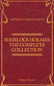 sherlock holmes: the complete collection (olymp classics) (ebook)-olymp classics-9782378070953