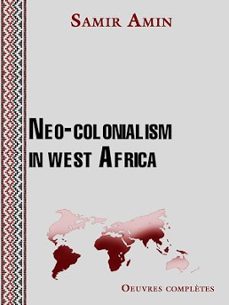 neo-colonialism in west africa (ebook)-9782379182853