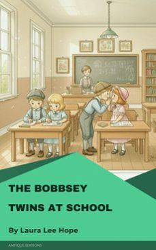 the bobbsey twins at school (ebook)-laura lee hope-9782379264153