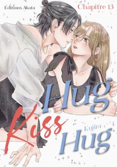 hug kiss hug - chapitre 13 (vf) (ebook)-9782385319953
