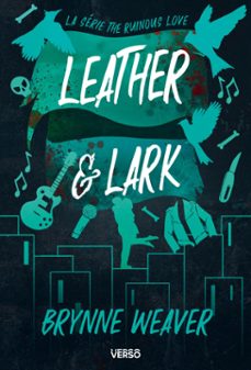 leather &amp; lark (ebook)-brynne weaver-9782386430053