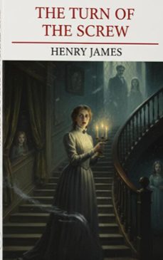 the turn of the screw (ebook)-henry james-9782387173553