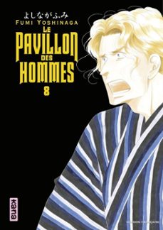 le pavillon des hommes - tome 8 (ebook)-fumi yoshinaga-9782505074953