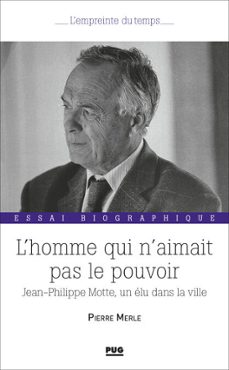 l'homme  qui n'aimait pas le pouvoir (ebook)-pierre merle-9782706152153