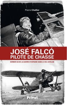 jose falco, pilote de chasse (ebook)-pierre challier-9782708901353