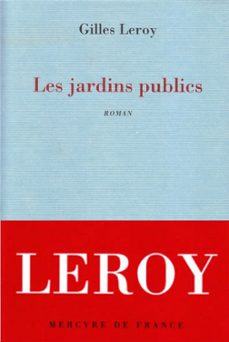 les jardins publics (ebook)-gilles leroy-9782715238053