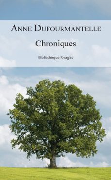chroniques (ebook)-anne dufourmantelle-9782743649753