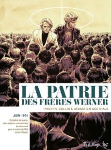 la patrie des frères werner (ebook)-philippe collin-9782754828253