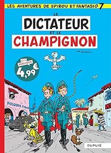 les aventures de spirou et fantasio. vol. 7. le dictateur et le champignon-andre franquin-9782808514453