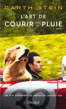 l'art de courir sous la pluie (ebook)-garth stein-9782809827453