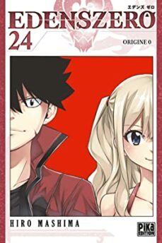 edens zero. vol. 24. origine 0-hiro mashima-9782811677053