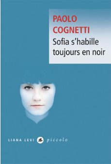 sofia s'habille toujours en noir (ebook)-paolo cognetti-9782867466953