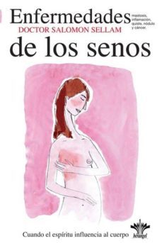 enfermedades de los senos: mastosis, inflamacion, quiste, nodulo y cancer-9782915227253