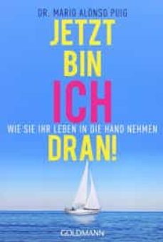 now it s my turn !: how to take control of your life (german)-mario alonso puig-9783442173853