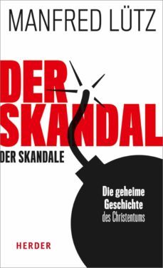 der skandal der skandale (ebook)-manfred lutz-manfred lutz-9783451811753