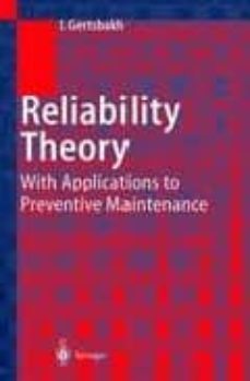 reliability theory: applications to preventive maintenance-9783540672753