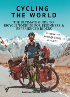 cycling the world (ebook)-daniel kast-melanie steinigen-9783565305353