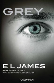 grey - fifty shades of grey von christian selbst erzahlt (ebook)-9783641183653