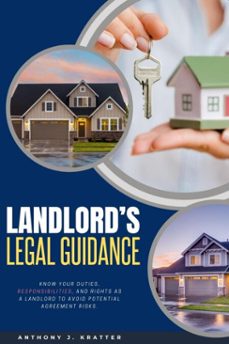 landlord's legal guidance::: (ebook)-anthony j. kratter-9783819747953