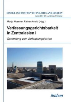 verfassungsgerichtsbarkeit in zentralasien i sammlung von verfassungstexten-9783838205953