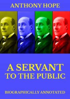 a servant of the public (ebook)-anthony hope-9783849648053