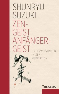 zen - geist   anfanger - geist (ebook)-shunryu suzuki-9783899019353
