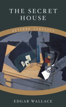 the secret house (ebook)-edgar wallace-9783964542953