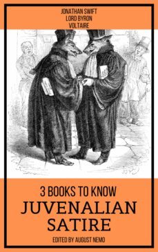 3 books to know juvenalian satire (ebook)-jonathan swift-lord byron-9783967994353