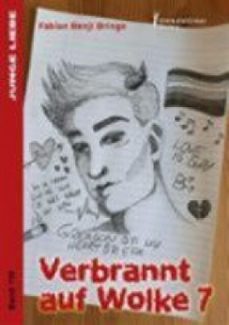 verbrannt auf wolke 7 (ebook)-9783987580253
